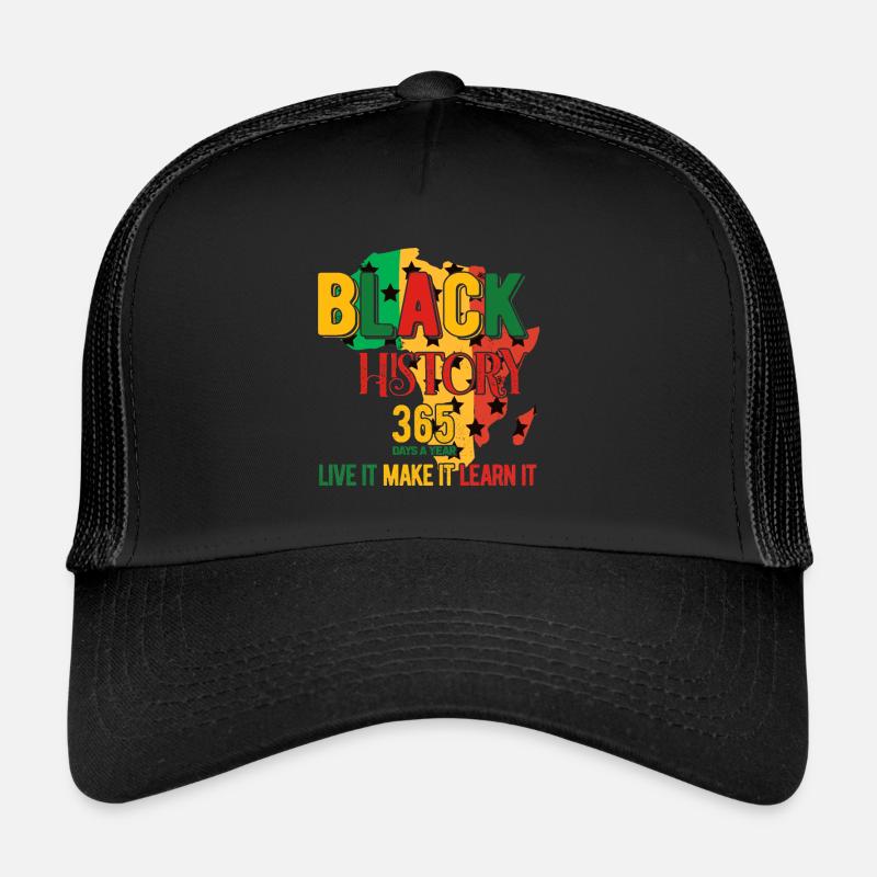 Black History Month Black History Trucker Cap