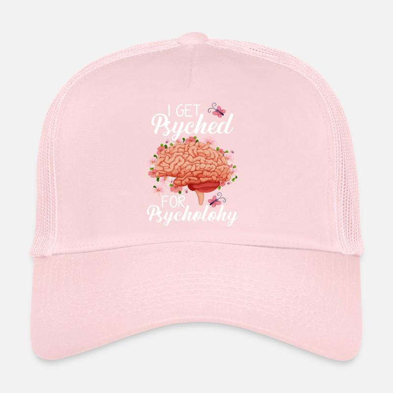 I Get Psyched For Psychology Trucker Cap