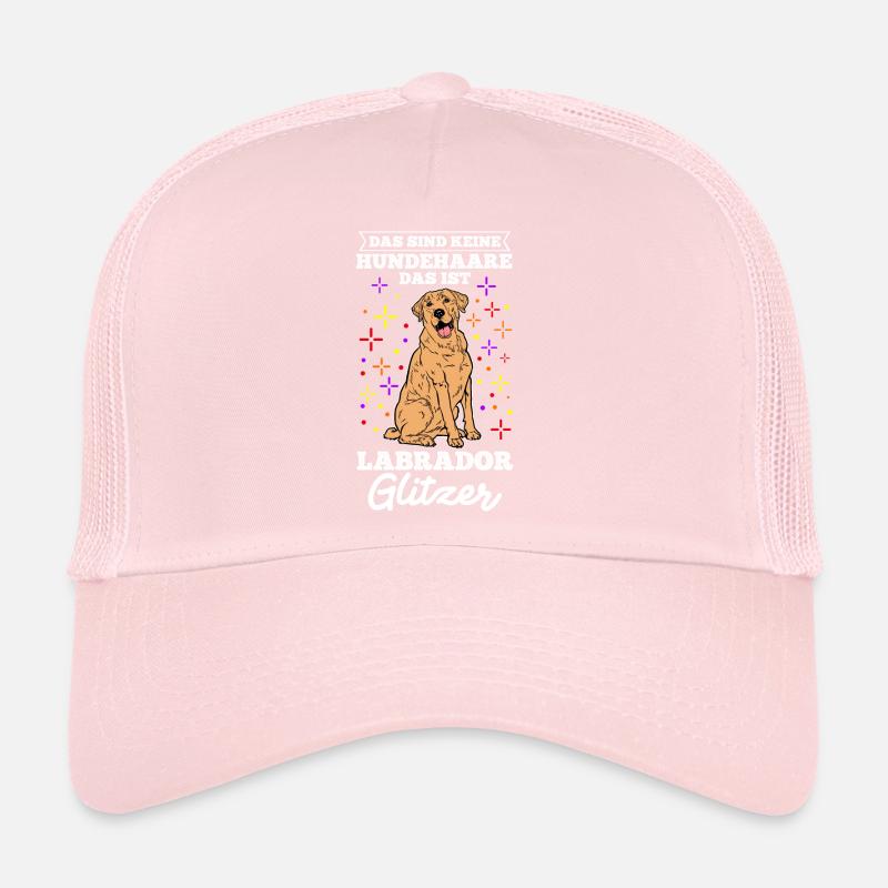 Das Sind Keine Hunde Haare Das Ist Labrador Glitze Trucker Cap