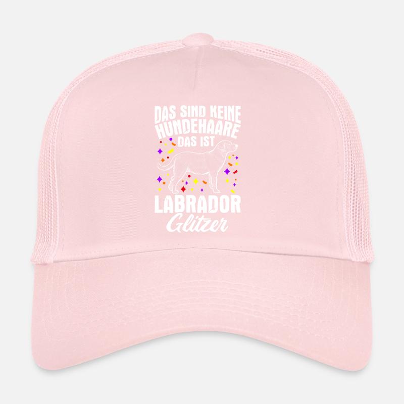 Das Sind Keine Hunde Haare Das Ist Labrador Glitze Trucker Cap