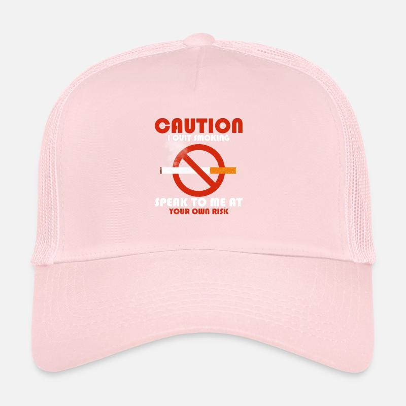 Attention J’arrête de fumer Parle-moi à ton propre ris Casquette trucker 