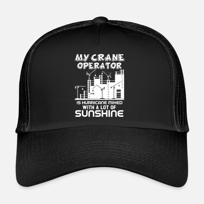 Crane Operator My Crane Operator Is Hurricane Trucker Cap