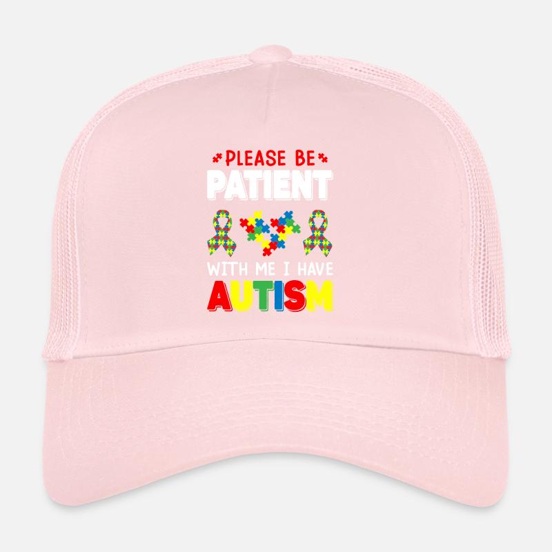 S’il vous plaît soyez patient avec moi J’ai une sensibilisation à l’autisme Casquette trucker 