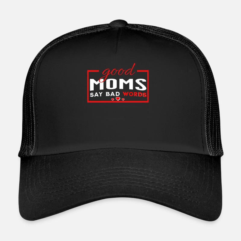 Les bonnes mamans disent de mauvais mots Casquette trucker 