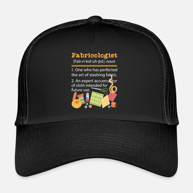 Fabricologue - Quilter Sewing Quilting Seutter Sewer Casquette trucker 