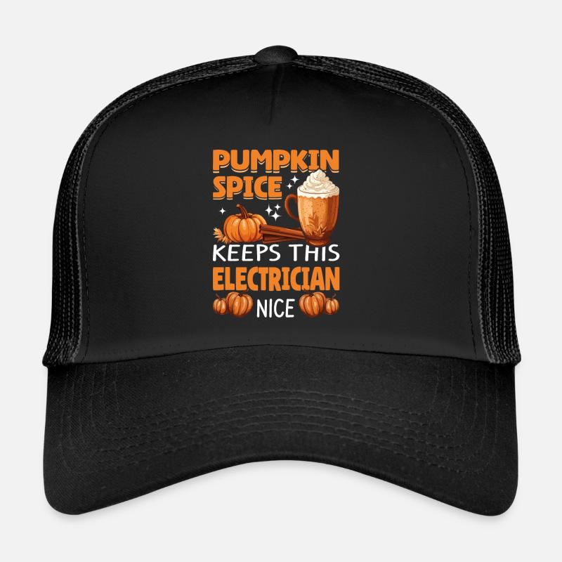 Cool Pumpkin Spice Keeps This electrician Nice Trucker Cap