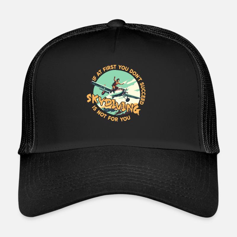 If it doesn't work out the first time Trucker Cap