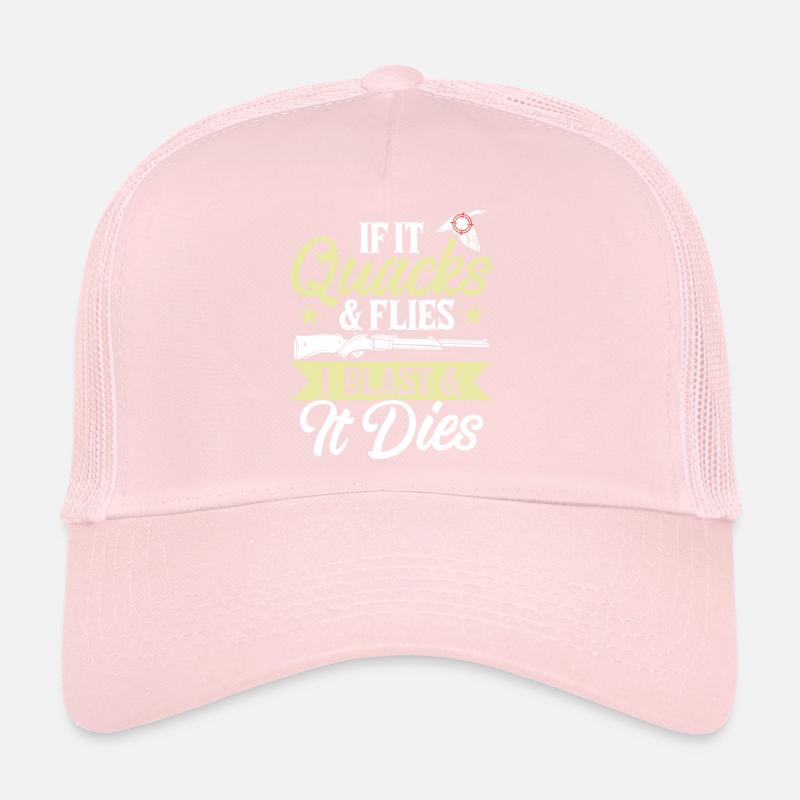 If it quacks and flies, I'll blow up and it will die Trucker Cap