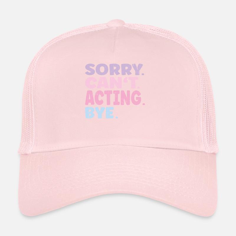 Désolé ne peut pas agir Bye Jeu drôle Casquette trucker 
