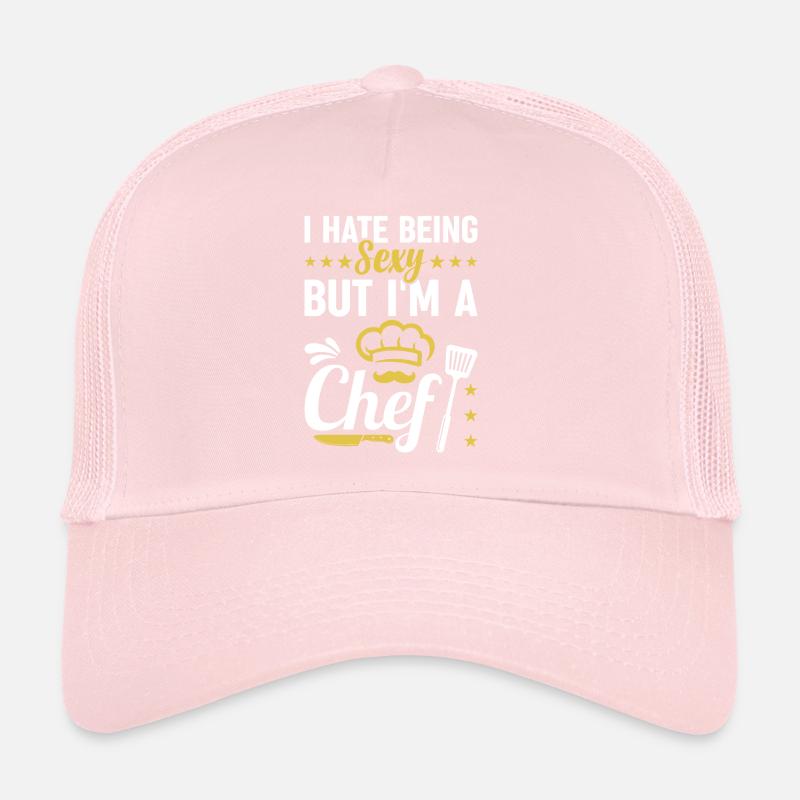 I Hate Being Sexy But I'm A Chef Cooking Knife And Trucker Cap
