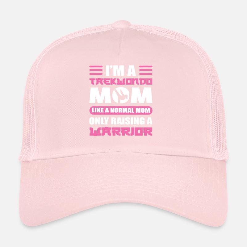 Ich bin eine Taekwondo-Mutter wie eine normale Trucker Cap