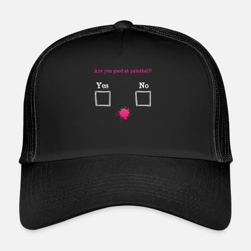Sind Sie gut in Paintball Team Player Sarkasmus Trucker Cap