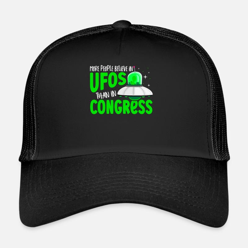 Mehr Menschen glauben an UFOS als an die - Trucker Cap - Schwarz/Schwarz