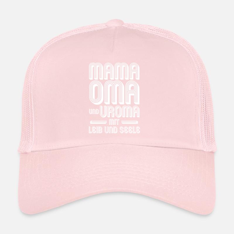 Mutter Mama Oma Uroma Trucker Cap