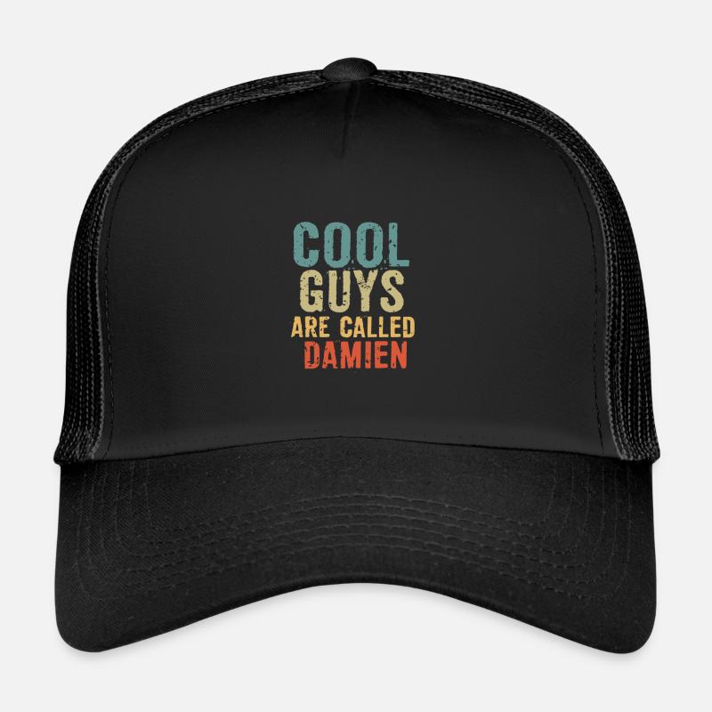 Cool guys are called damien - Trucker Cap - black/black