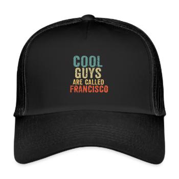 Les mecs cool s’appellent francisco - Casquette trucker  - noir/noir - Devant