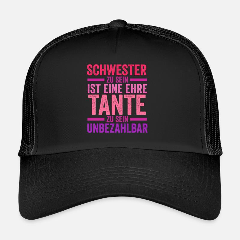 Schwester und Tante Trucker Cap