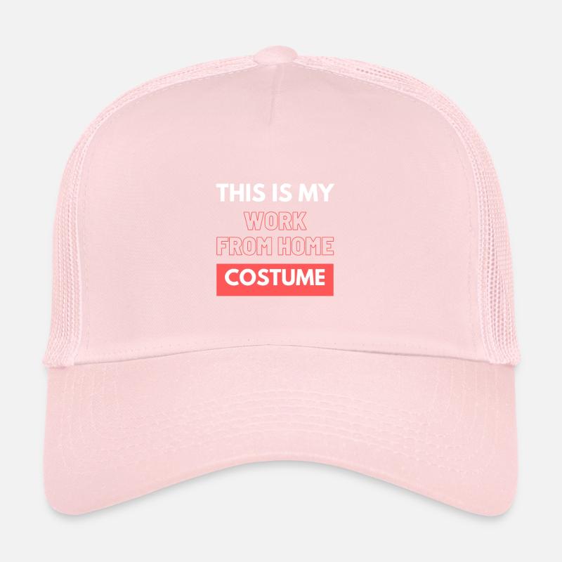 This Is My Work From Home Costume Trucker Cap
