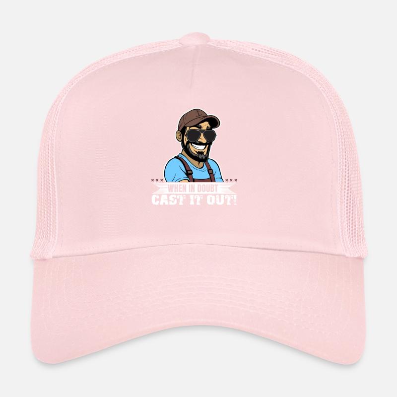 When in doubt cast it out! Trucker Cap
