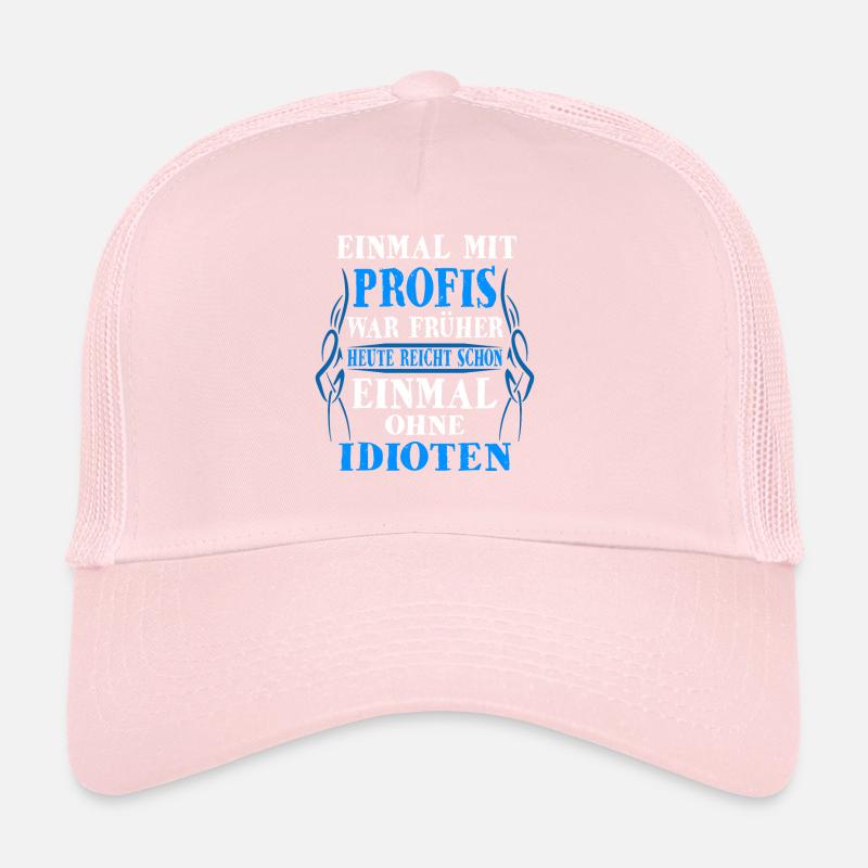 Profis Handwerker Sprüche Trucker Cap