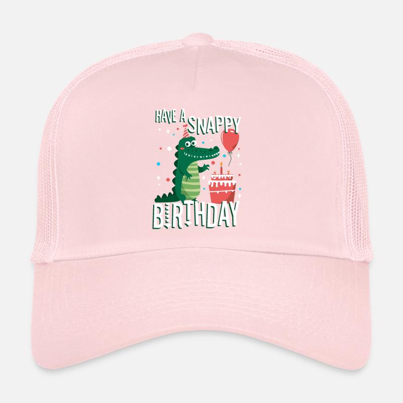 Have a Snappy Birthday Trucker Cap