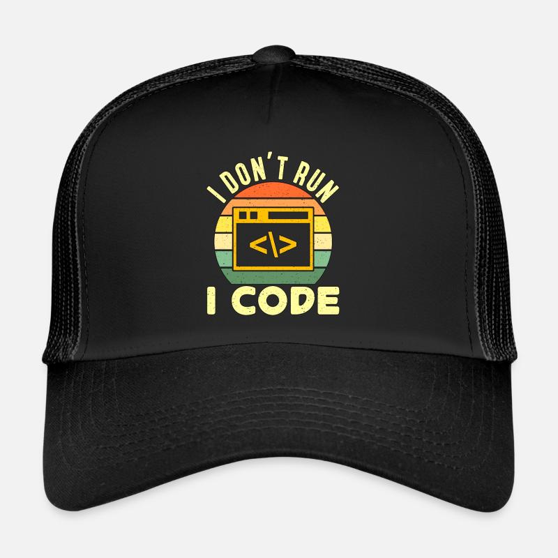 Ingénieur réseau I Don’t Run I Codeur Casquette trucker 