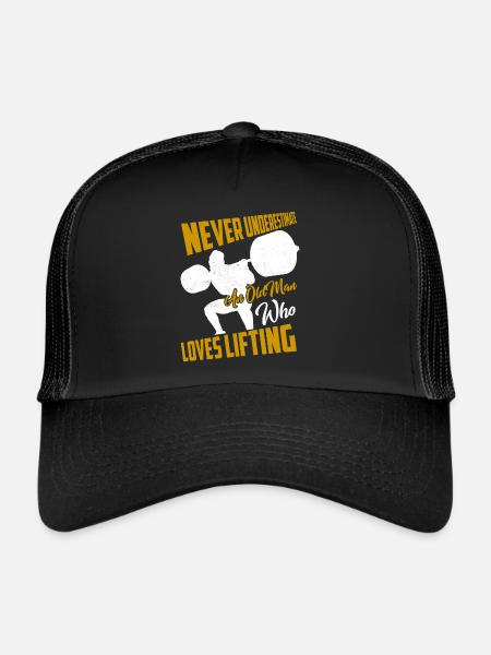 Never Underestimate An Old Man Who Loves Lifting T - Trucker Cap - black/black - Front