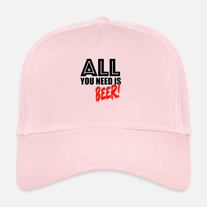 Tout ce dont vous avez besoin, c’est de bière Casquette trucker 