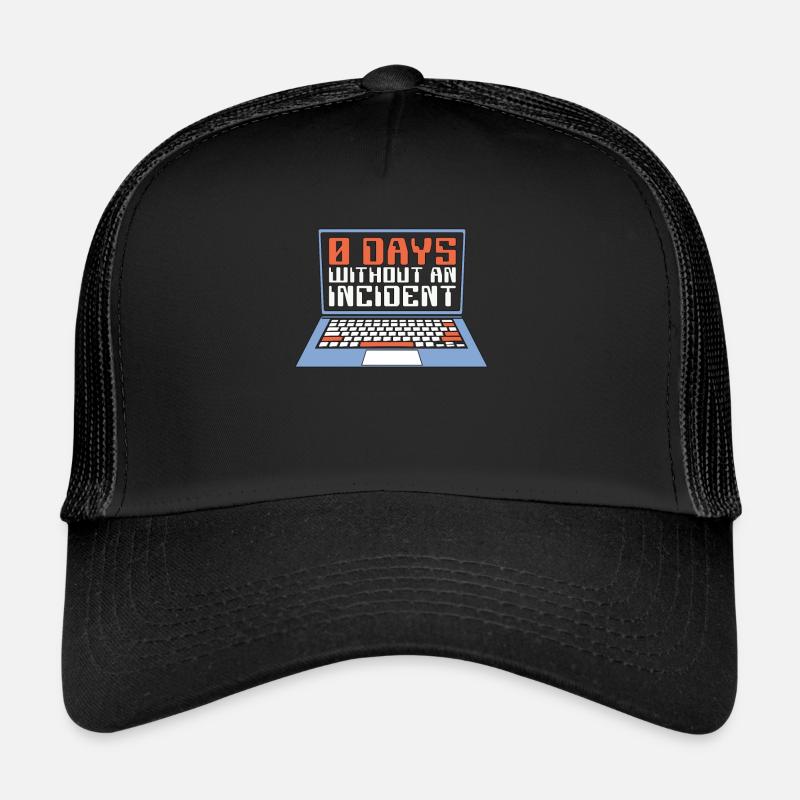 Cybersecurity 0 Days Without An Incident Phishing Trucker Cap