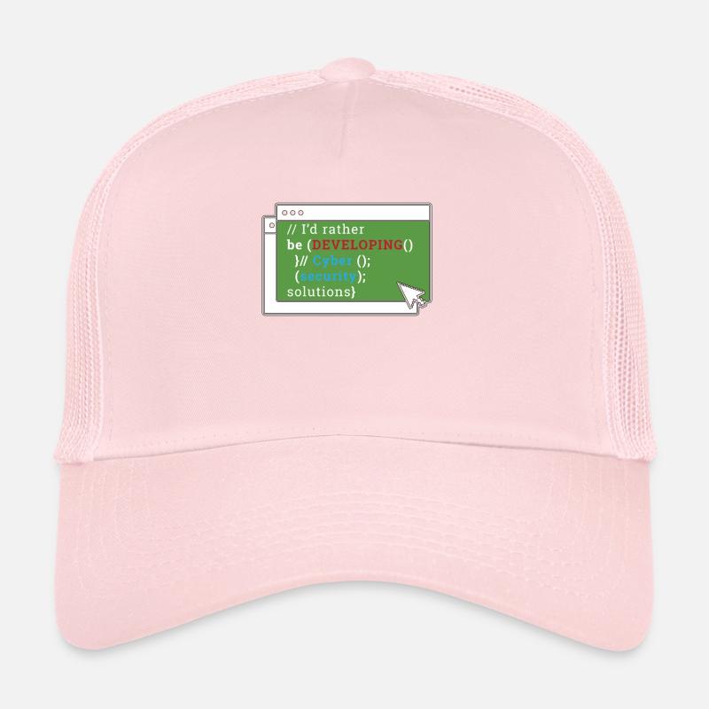 Cybersecurity I'd Rather Be Developing Programmer Trucker Cap