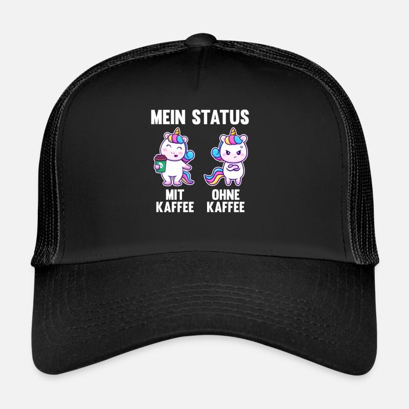 Einhorn Mein Status Mit Kaffee Ohne Kaffee Trucker Cap