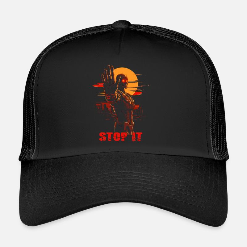 Stop it, a dystopian cyborg Trucker Cap