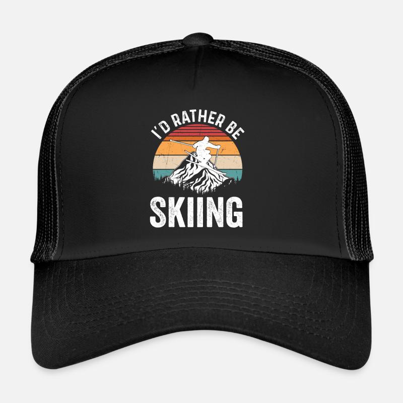 I'd Rather Be Skiing Wintersport Ski - Trucker Cap - Schwarz/Schwarz