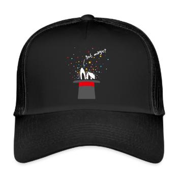 Got Magic Magic Magic Hat Bunny Illusionist Stage Magician - Trucker Cap - black/black - Front