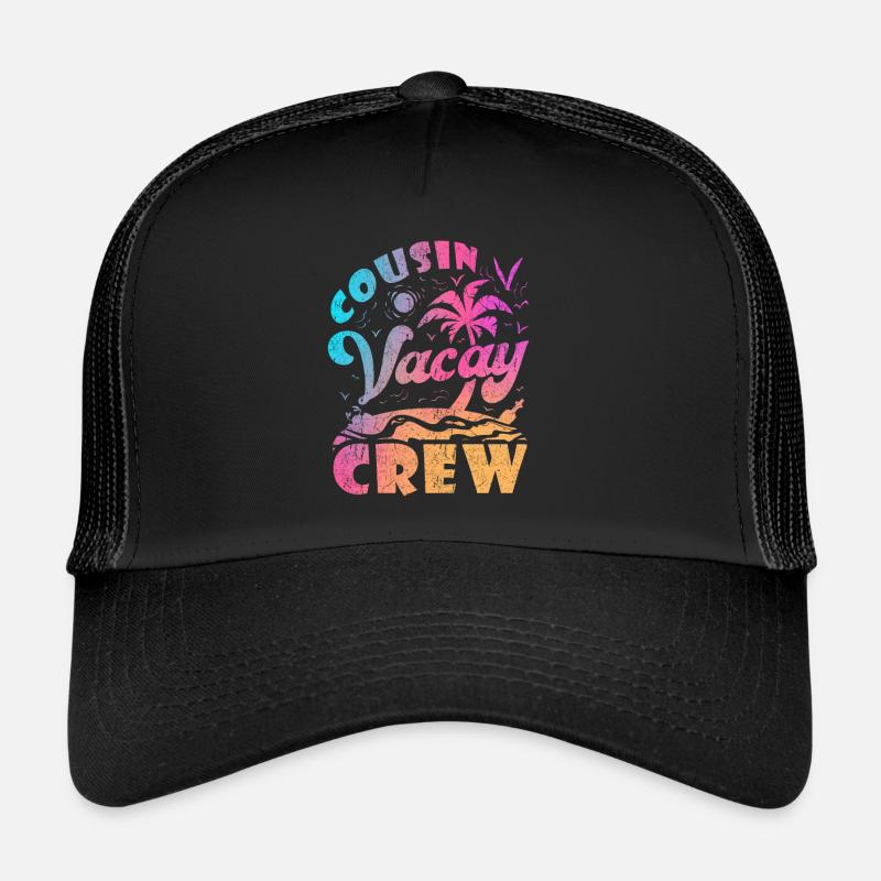 Cousin Vacay Crew Trucker Cap