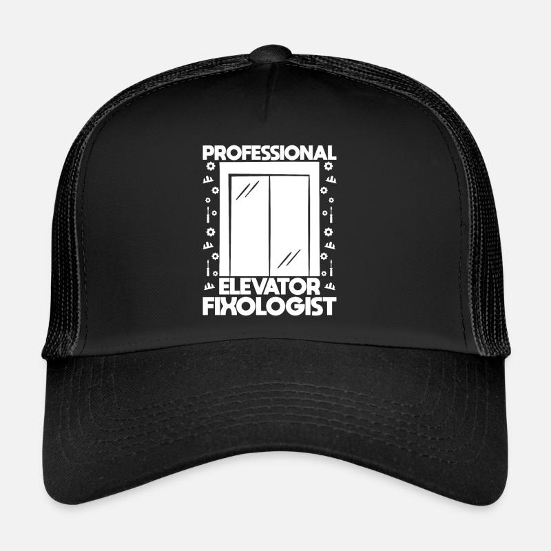 Funny Elevator Mechanic Professional Fixologist - Trucker Cap - Schwarz/Schwarz