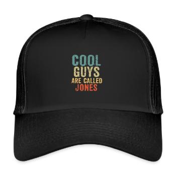 Cool guys are called Jones - Trucker Cap - black/black - Front
