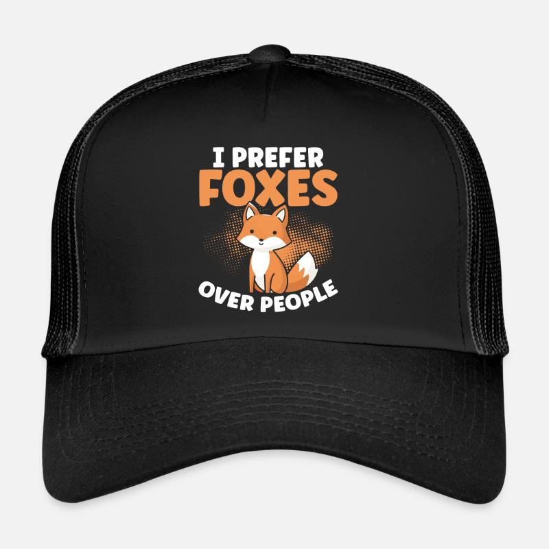 I prefer foxes to humans Trucker Cap