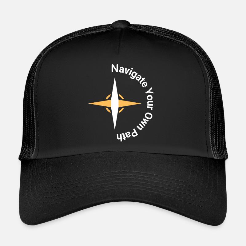 Navigate Your Own Path - Kompass Design - Trucker Cap - Schwarz/Schwarz