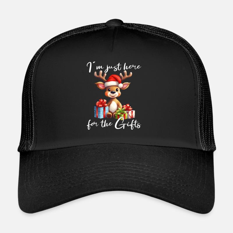 I`m just here for the Gifts Trucker Cap