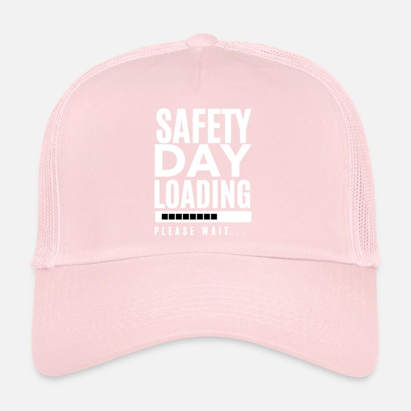 Safety Day Loading - Please Wait | Safety Day Gift Trucker Cap