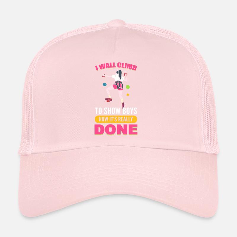 Je fais de l’escalade murale pour montrer aux garçons comment c’est vraiment fait Casquette trucker 