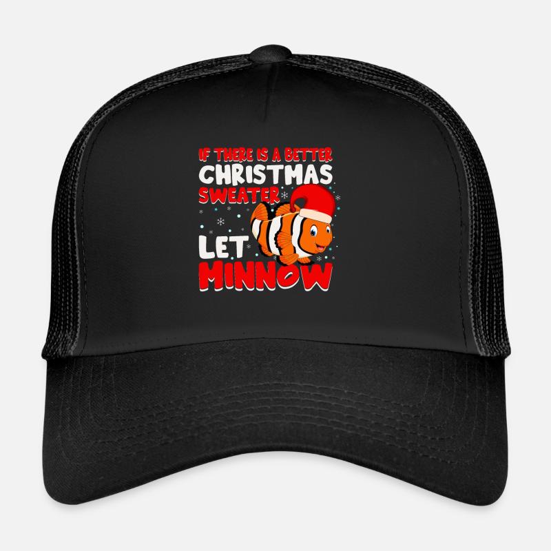 S’il y a un meilleur pull de Noël, laissez Minnow Casquette trucker 