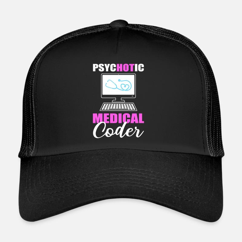 Codeur médical psychotique Codage médical Casquette trucker 