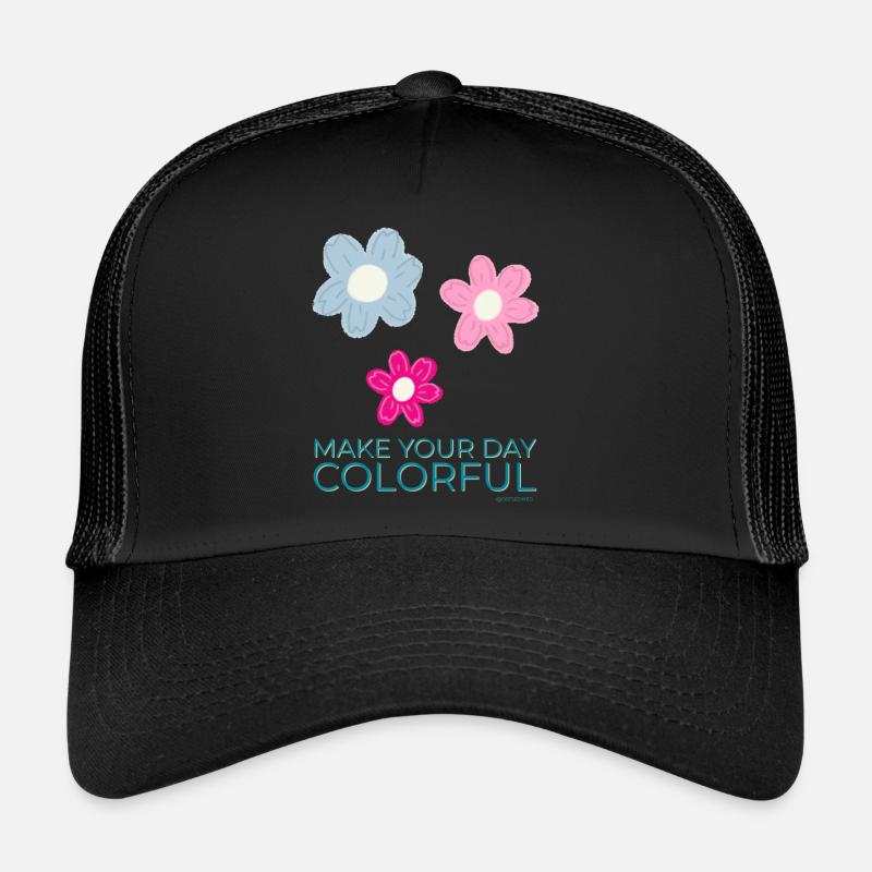 Make your day colorful Trucker Cap