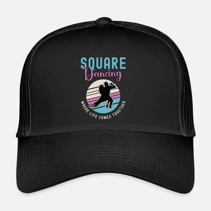 Square Dancing Where Life Comes Couple Dance Lover Trucker Cap