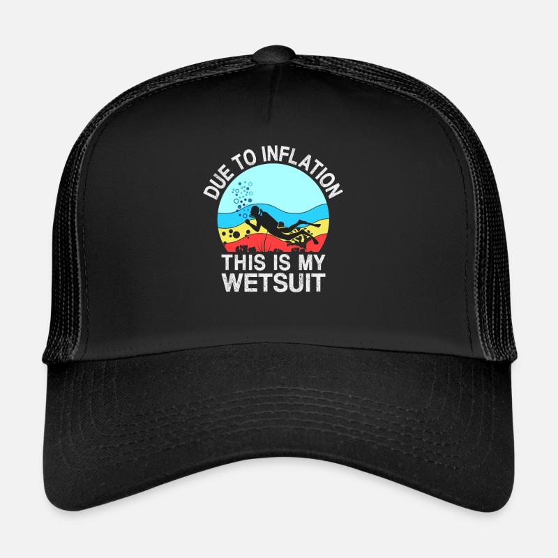 En raison de l’inflation - This Is My Wetsuit Casquette trucker 