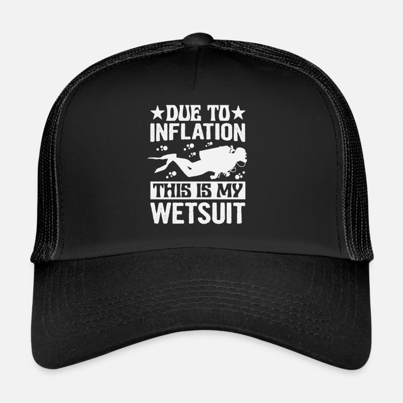 En raison de l’inflation - This Is My Wetsuit Casquette trucker 
