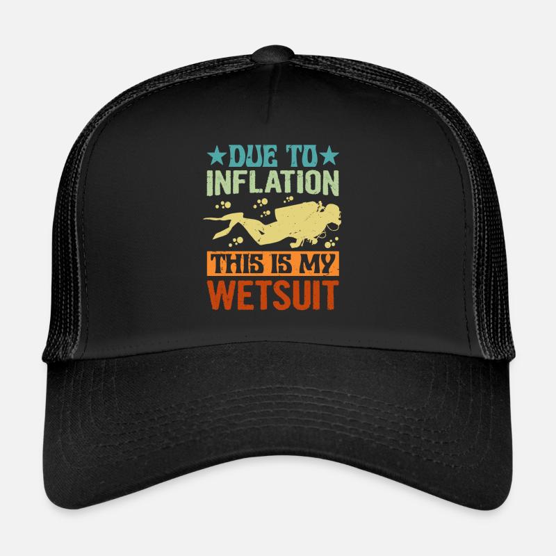En raison de l’inflation - This Is My Wetsuit Casquette trucker 