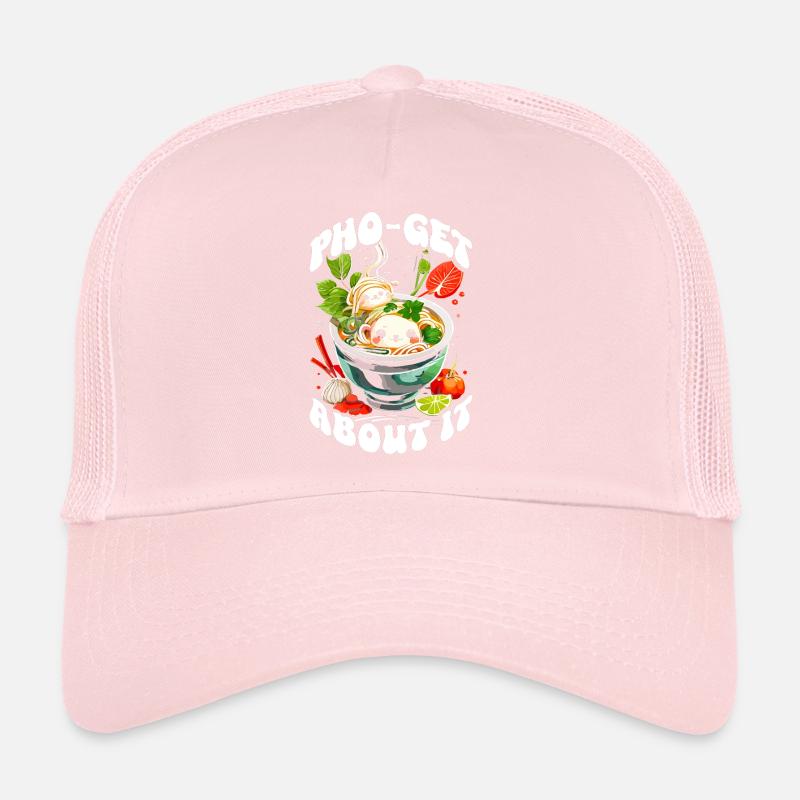 Pho Soup Vietnamese Food Pho-get About It Kawaii Trucker Cap